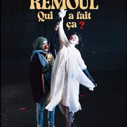Remoul : qui a fait ça ?