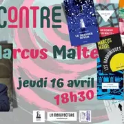 Rencontre auteur : Marcus Malte