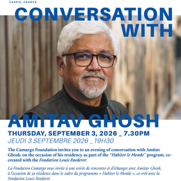 Rencontre avec Amitav Ghosh à la Fondation Camargo