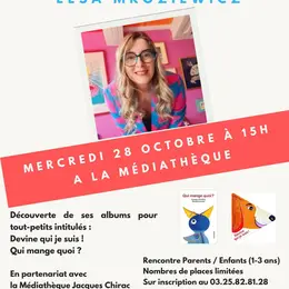 Rencontre avec Elsa Mroziewicz – Découverte d'albums jeunesse