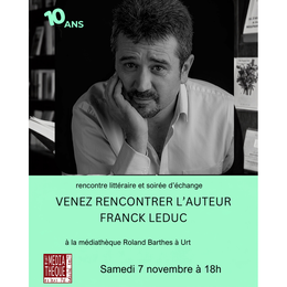 Rencontre avec Franck Leduc