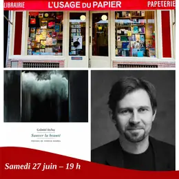 Rencontre avec Gabriel Dufay — Librairie L'Usage du Papier