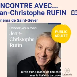 Rencontre avec Jean-Christophe RUFIN à Saint-Sever