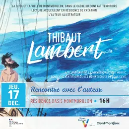 Rencontre avec l'auteur illustrateur Thibaut LAMBERT