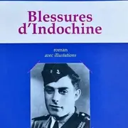 Rencontre avec Marc Gourreau, auteur du roman Blessures d'Indochine