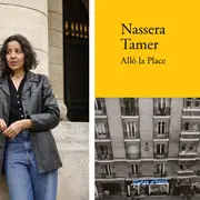Rencontre avec Nassera Tamer