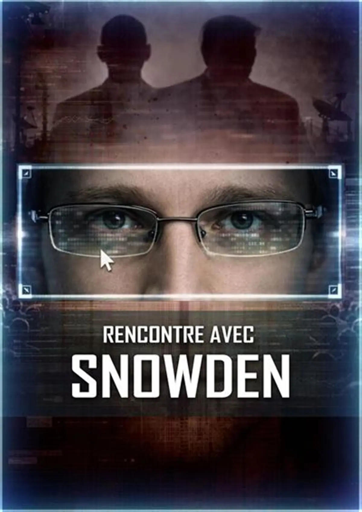 Rencontre avec Snowden