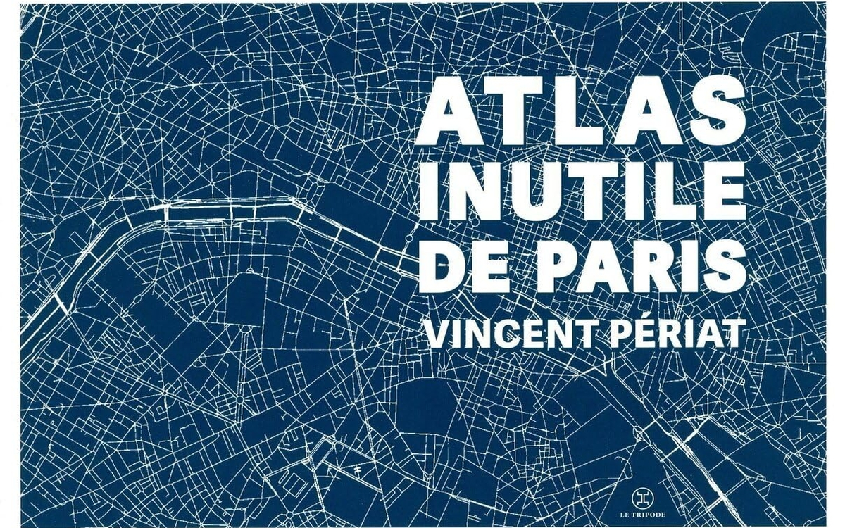 Atlas Inutile de Paris
