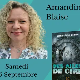 Rencontre-dédicace avec Amandine Blaise : Des ailes de cire