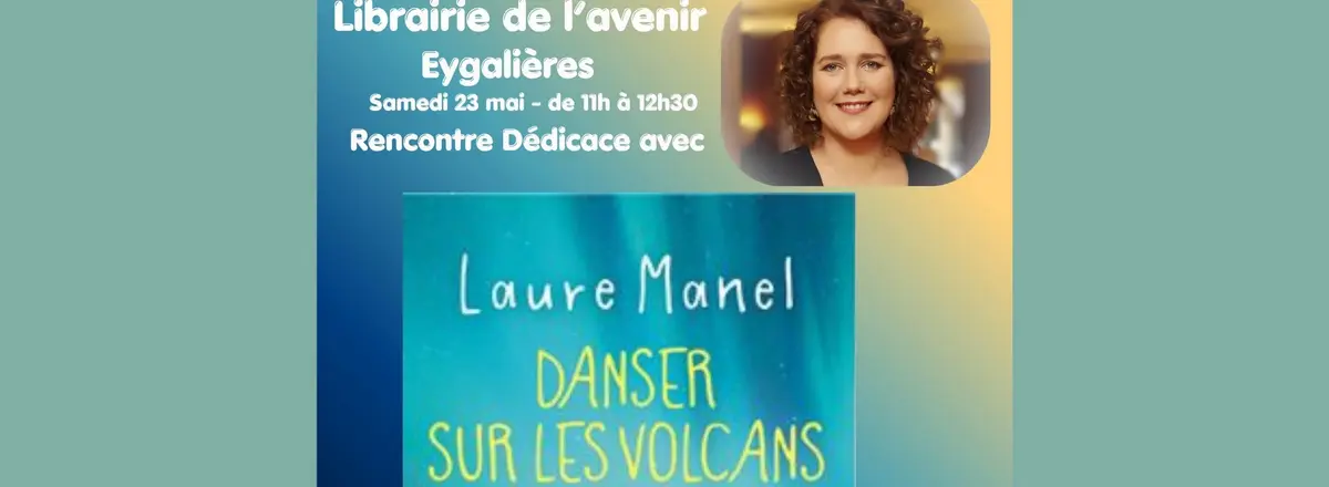 Rencontre dédicace : Laure Manel
