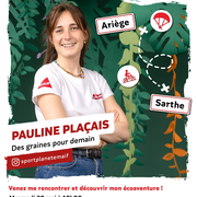 Rencontre - Echanges avec Pauline Plaçais, aventurière Sport Planète