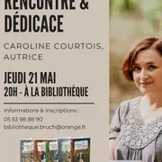 Rencontre et Dédicaces avec Caroline Courtois