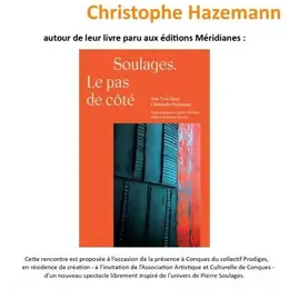 Rencontre littéraire : Soulages. Le pas de côté