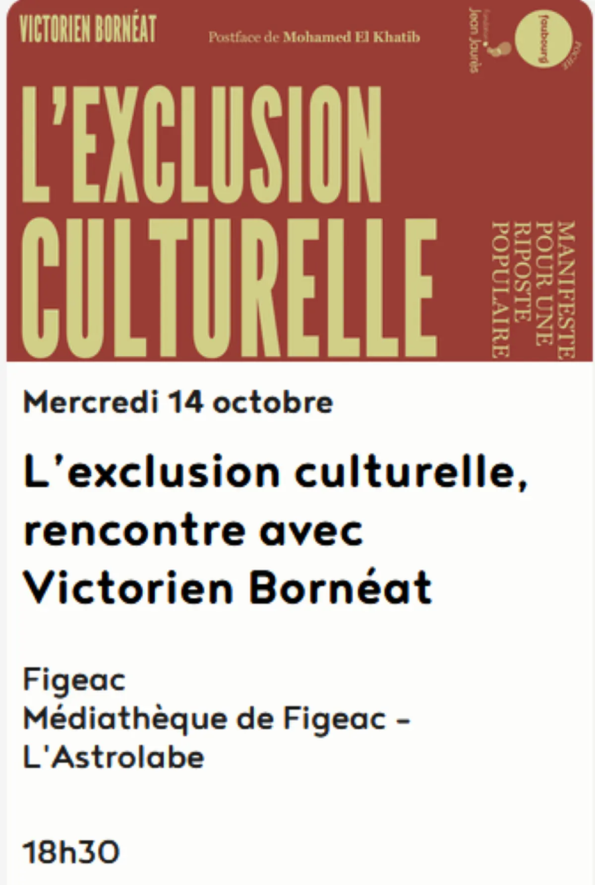 Rencontre médiathèque à Figeac : Victorien Bornéat