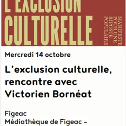 Rencontre médiathèque à Figeac : Victorien Bornéat
