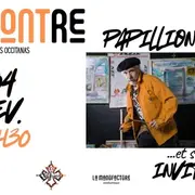 Rencontre : Papillion Et Ses Invités