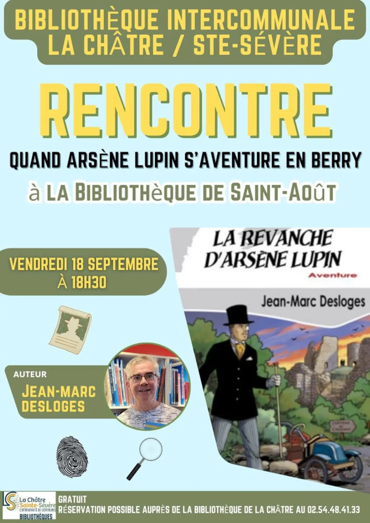 Rencontre Quand Arsène Lupin s'aventure en Berry
