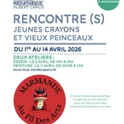 RENCONTRE(S) Jeunes crayons et vieux pinceaux