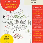 Rencontres d'Automne - Le temps des Arbres avec Francis Hallé