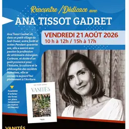 Rencontres dédicaces avec Ana Tissot Gadret