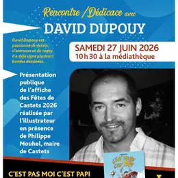 Rencontres dédicaces avec David Dupouy