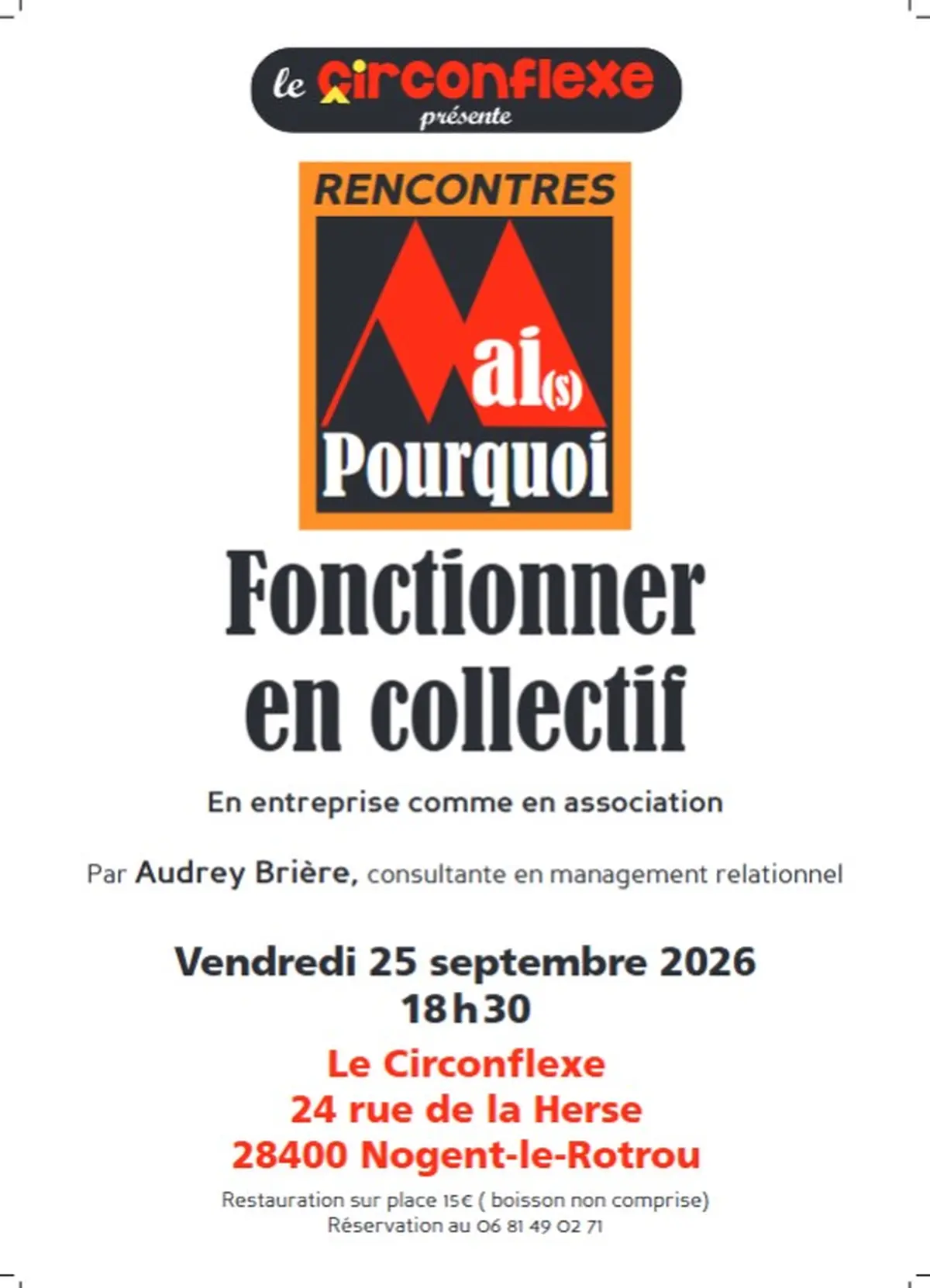 Rencontres des Mai(s) pourquoi - Fonctionner en collectif - au Circonflexe