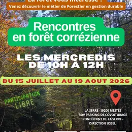 Rencontres en forêt corrézienne avec des forestiers