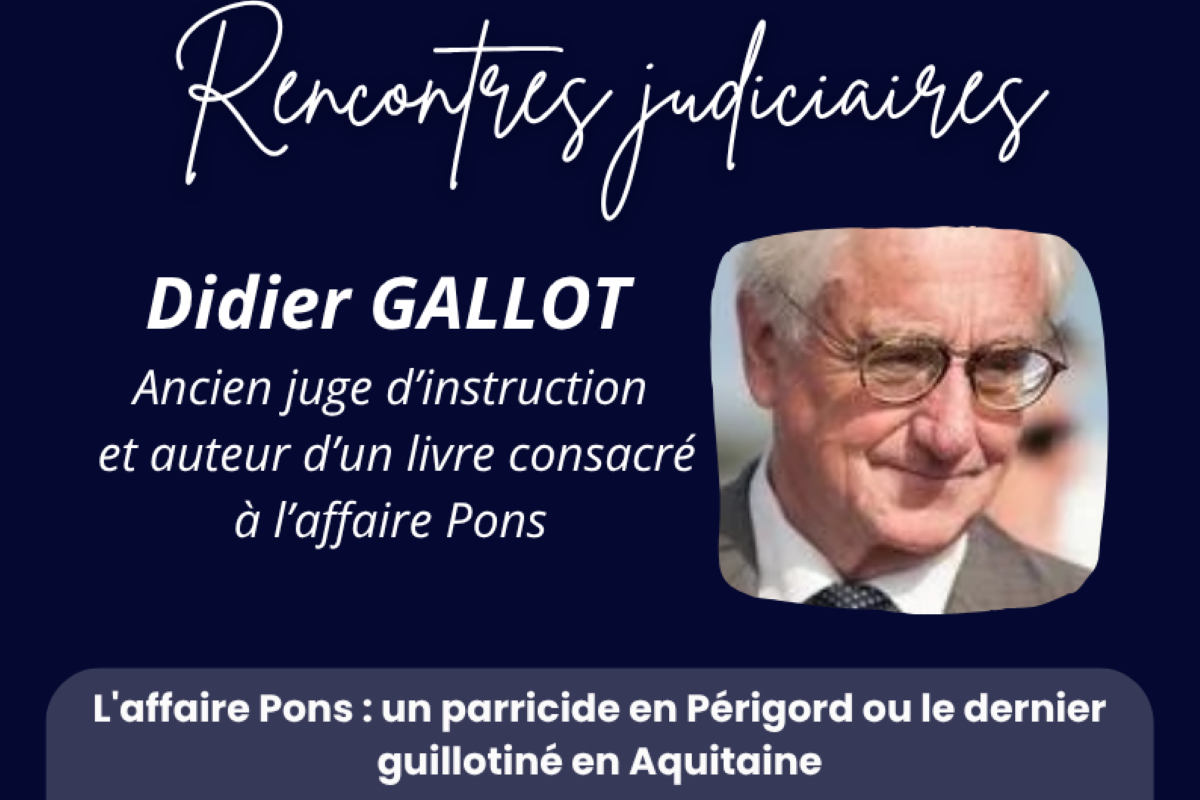 Rencontres judiciaires | Didier Gallot