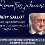 Rencontres judiciaires | Didier Gallot