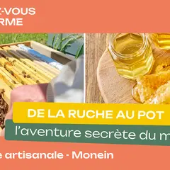 Rendez-vous à la ferme : De la ruche au pot