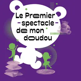 Rendez-vous Conte #3 Le Premier spectacle de mon doudou
