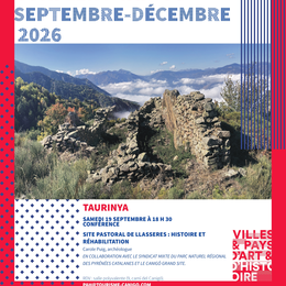 Rendez-Vous Du Pays D'Art Et D'Histoire Conférence- Le Site Pastroral De Llasseres