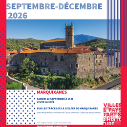 Rendez-Vous Du Pays D'Art Et D'Histoire Visite - La Cellera De Marquixanes