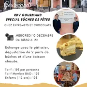 Rendez Vous Gourmand : Spécial Bûches