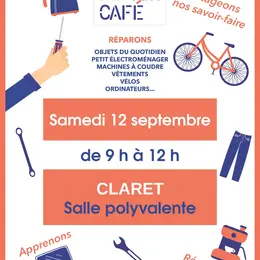 Repair Café du Pic Saint Loup  avec lssociation L'Atelier de Claret