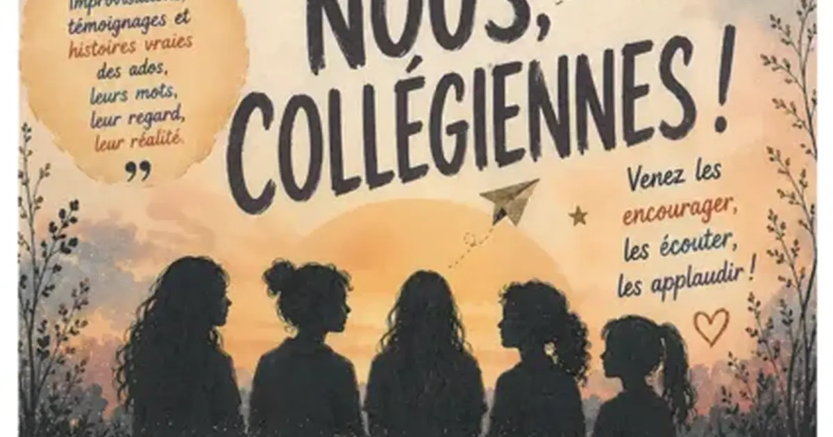 Représentation de théâtre de fin d'année "Nous, collégiennes ! "