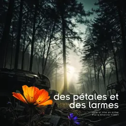 Représentation théâtrale Des pétales et des larmes