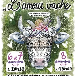 Représentation théâtrale : L'Amour Vache
