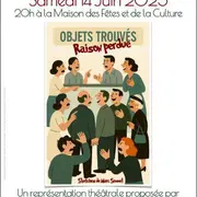 Représentation théâtrale « Objets trouvés, raison perdue »