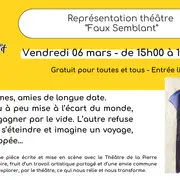 Représentation théâtre Faux semblant avec la Pierre Noire
