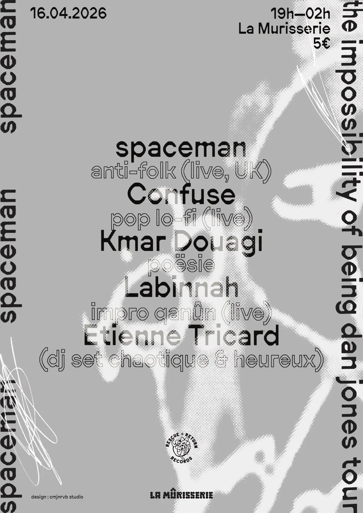 Rescue + Return Records présente Spaceman x Confuse x Kmar Douagi x Labinnah