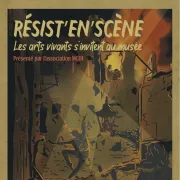 Resist\'En Scène - Musée de la Resistance - Nuit Européenne des Musées - Limoges
