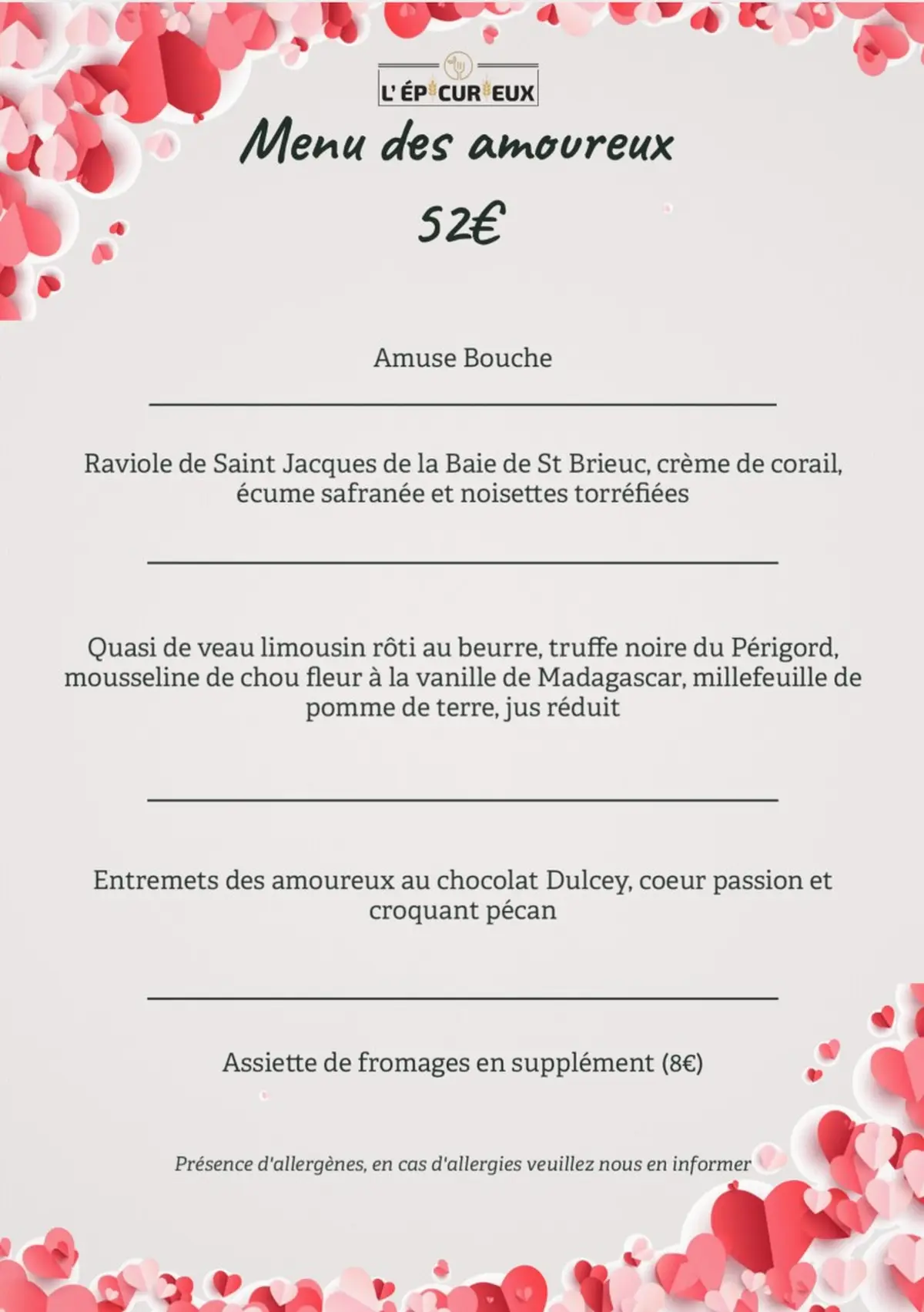 Restaurant L'Epicurieux : Repas Saint Valentin