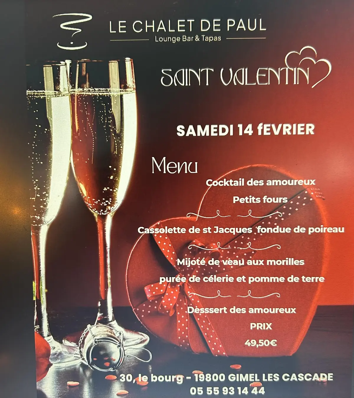 Restaurant Le Chalet de Paul : Repas de la Saint Valentin