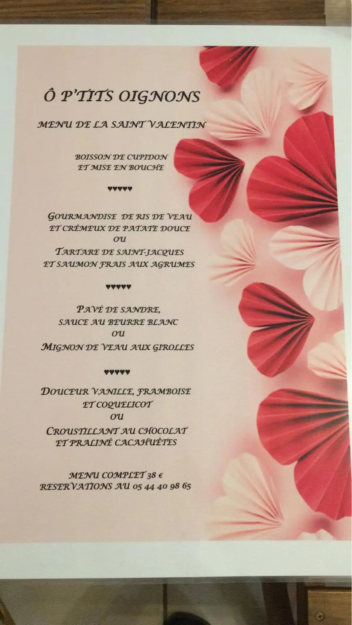 Restaurant O P'Tits Oignons : Repas de la St Valentin