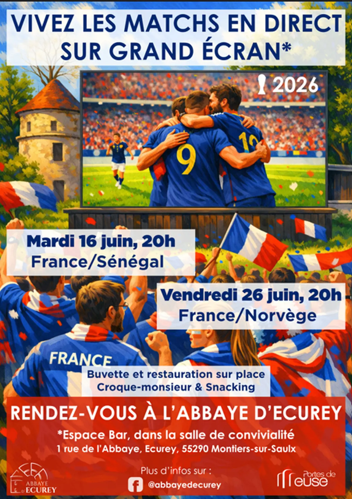 Retransmission Coupe du monde à l'Abbaye d'Ecurey