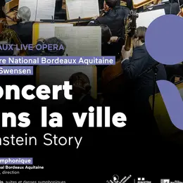 Retransmission en direct du concert de l'Opéra national de Bordeaux