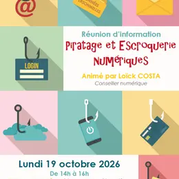 Réunion d'information piratage et escroquerie numérique