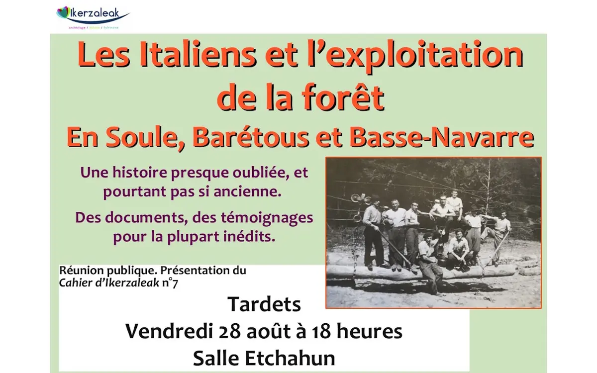 Réunion publique : les Italiens et l'exploitation de la forêt