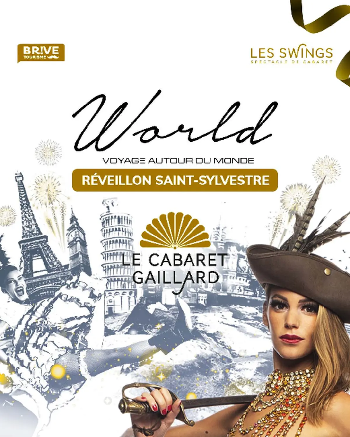 RÉVEILLON DE LA SAINT SYLVESTRE - WORLD, VOYAGE AUTOUR DU MONDE (Cabaret Gaillard)
